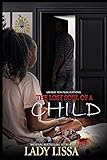 The Lost Soul of a Child: A Standalone Novel
