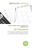  HP Calculators: Calculator, Hewlett-Packard, Electronics, Measuring instrument, Biomedical engineering, Computer, Slide rule, Adding machine, Hewlett-Packard 9100A