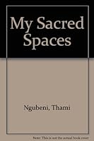My Sacred Spaces 0143025228 Book Cover
