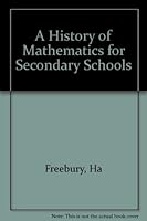 A History of Mathematics for Secondary Schools B008X5LQ4S Book Cover