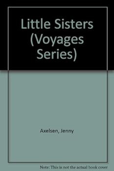 Paperback Little Sisters (Voyages Series) Book