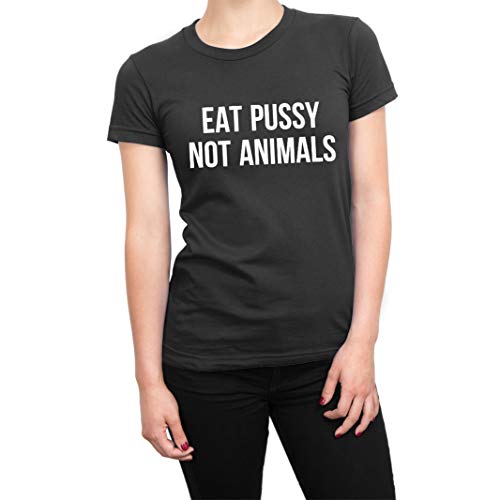 T-shirt Eat Pussy Not Animals idéal pour les festivals et soirées militantes