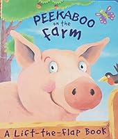 Peekaboo on the Farm 0760760780 Book Cover