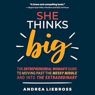 She Thinks Big Audiobook By Andrea Liebross cover art