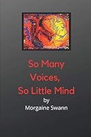So Many Voices, So Little Mind: Poetry B088XXPJDL Book Cover
