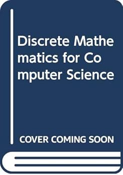 Hardcover Discrete Mathematics for Computer Science Book