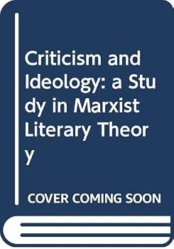 Paperback Criticism and Ideology: a Study in Marxist Literary Theory Book