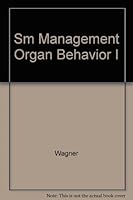Sm Management Organ Behavior I 0138608423 Book Cover