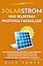 Produktbild Solarstrom und Selbstbau Photovoltaikanlage: Der Unverzichtbare Leitfaden, um zu Verstehen, wie Netzunabhängiges Photovoltaik-Solarstromsystem und wie Man eine Photovoltaikanlage für Privathaushalte