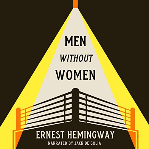 Men Without Women by Ernest Hemingway episode artwork