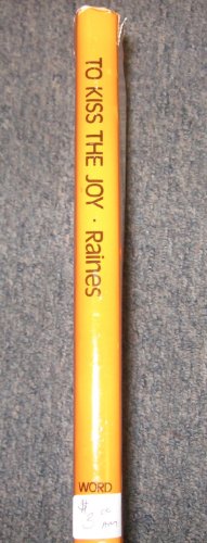 To kiss the joy B0006CA00M Book Cover