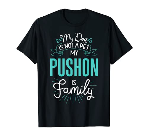 Cute Pushon Design Family Dog Giftn T-Shirt, Black