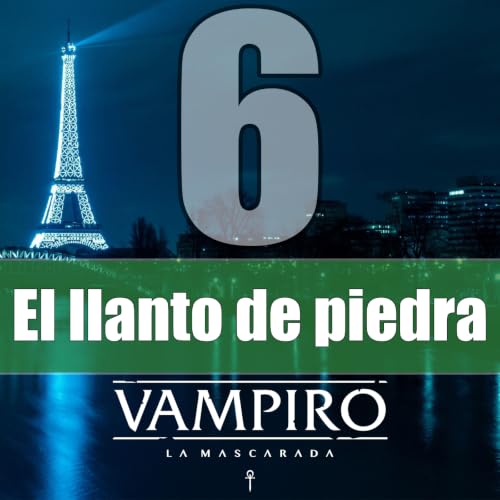 Vampiro 5 - El llanto de piedra (6 de 6)