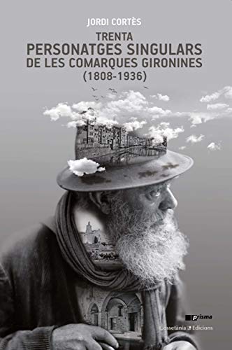 Portada de Trenta personatges singulars de les comarques gironines