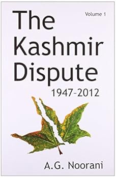 Paperback Tulika Books The Kashmir Dispute 1947-2012 (Vol. 1) (Second Edition) Book