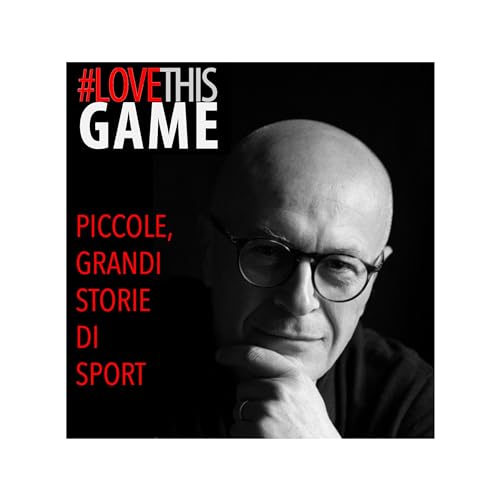 Couverture de LOVE THIS GAME EP. 84 - 20 MARZO 2024