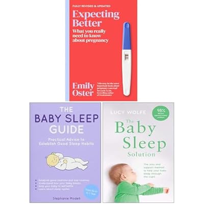 Expecting Better, The Baby Sleep Guide, The Baby Sleep Solution 3 Books Collection Set