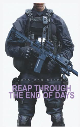 Reap Through the End of Days: Book 7
