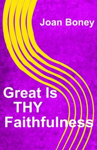 Great Is THY Faithfulness: Volume 12 (Life in Christ)