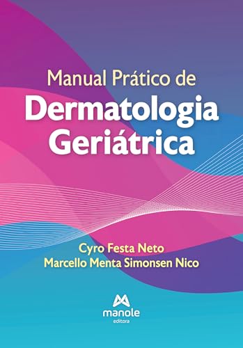 Manual prático de dermatologia geriátrica