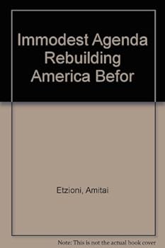 Immodest Agenda Rebuilding America Befor