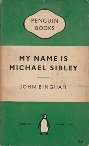 My Name is Michael Sibley 0586023682 Book Cover