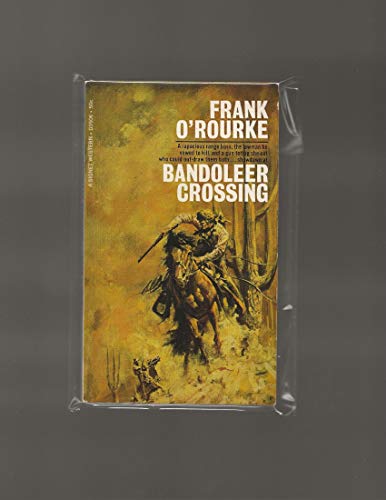 Bandoleer Crossing 0451111370 Book Cover