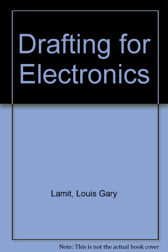 Drafting for electronics (Merrill's internation... 0675202000 Book Cover