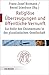 Religiöse Überzeugungen und öffentliche Vernunft: Zur Rolle des Christentums in der pluralistischen Gesellschaft (Quaestiones disputatae)
