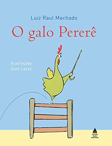 O galo pererê: