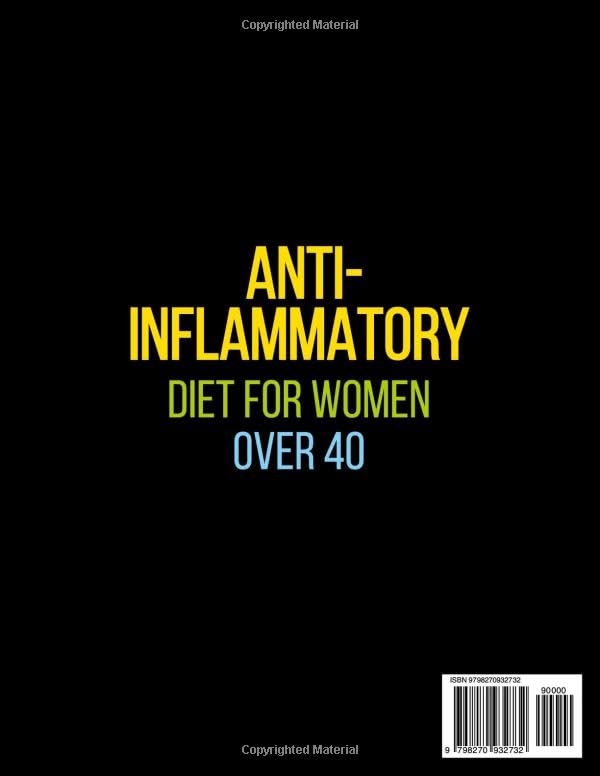 Anti-Inflammatory Diet Cookbook for Women Over 40: Quick & Easy Recipes to Balance Hormones, Boost Energy, and Reduce Inflammation Naturally - Image 2