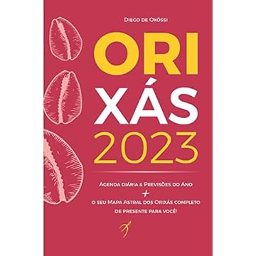 Capa do livro Orixás 2023: Livro, Agenda Diária & Previsões do Ano + o Seu Mapa Astral dos Orixas COMPLETO