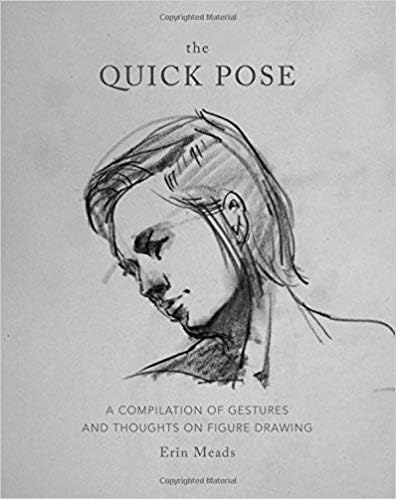 The Quick Pose: A Compilation of Gestures and Thoughts on Figure Drawing