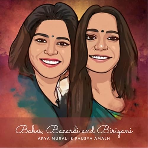 Couverture de Babes, Bacardi and Biriyani