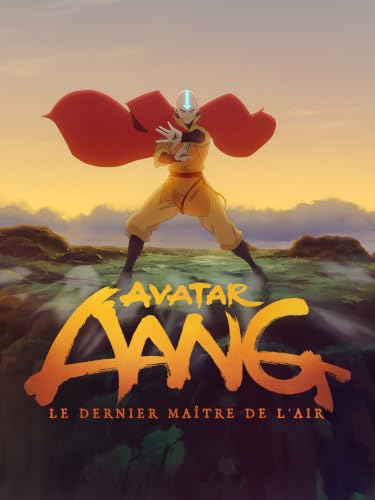 Avatar Aang: Le dernier Maître de l'Air