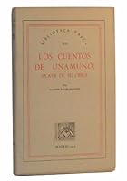Los cuentos de Unamuno, clave de su obra B001NZOB3I Book Cover