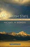 The Sagebrush State, 4th Ed: Nevadas History, Government, and Politics (Volume 4) (Shepperson Series in Nevada History)