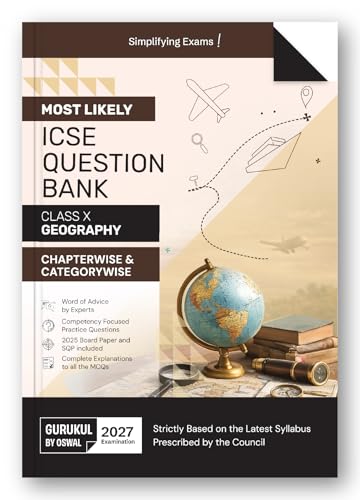 Image of Gurukul by Oswal ICSE Class 10 Geography Most Likely Question Bank for 2027 Exam | Chapterwise & Categorywise Questions, Competency Based Practice, 2025 Board Paper & SQP, MCQ Explanations