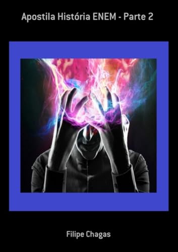 Apostila Historia Enem - Parte 2