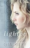 Lighter (Begin Again)