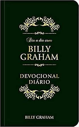 Dia a dia com Billy Graham - Devocional diário