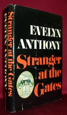Collectible Evelyn Anthony STRANGER AT THE GATE... B09XKJFR1K Book Cover