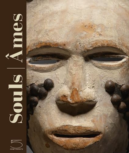 Souls-Âmes. The Leinuo Zhang African Art Collection. Ediz. inglese e francese: Masques de la collection Leinuo Zhang d'art africain