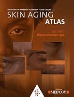Skin Aging Atlas: African-American Type, Vol. 3 2354030819 Book Cover