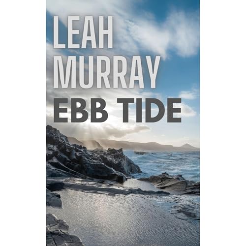 Ebb Tide Audiolibro Por Leah Murray arte de portada