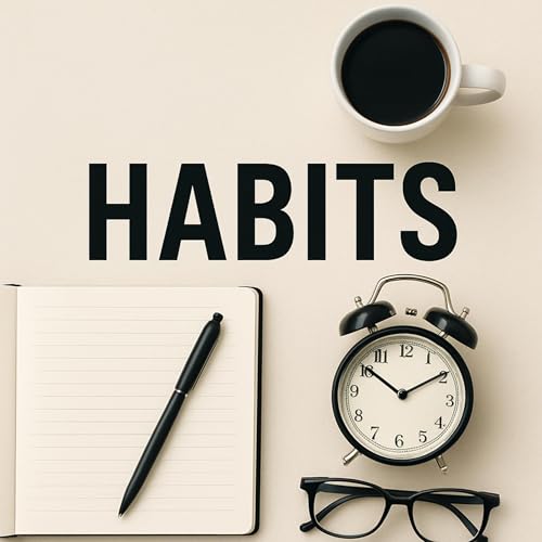 Habits by Kenny Elliot Fairley episode artwork