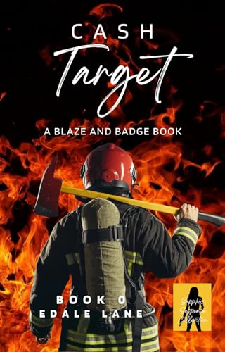 Cash Target : A Blaze and Badge Book