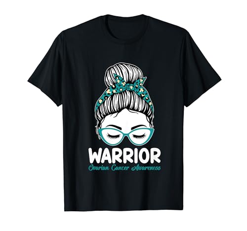 Warrior Messy Bun Teal Ribbon Ovarian Cancer Awareness Camiseta