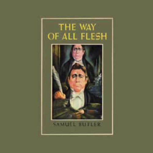 The Way of All Flesh