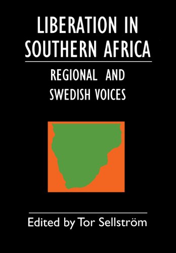 Liberation in Southern Africa - Regional and Swedish Voices: Interviews from Angola, Mozambique, Namibia, South Africa, Zimbabwe, the Frontline and Sweden